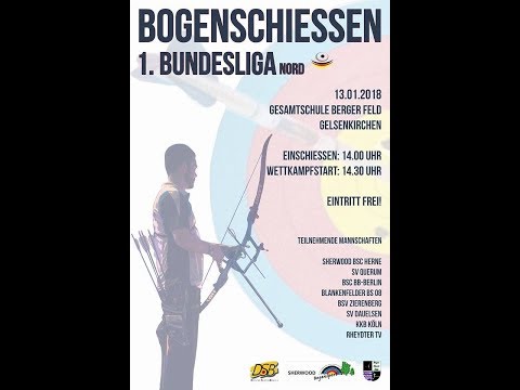 Bogensport: 1. Bundesliga Nord - 3. Spieltag 2018