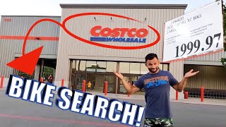 COSTCO BIKE SEARCH! (well sort of)🤦‍♂️