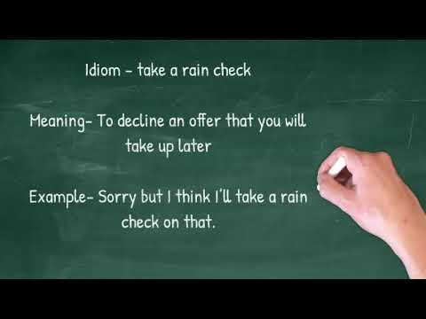 Idiom Day 33 - take a rain check