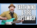 Earth, Wind & Fire September Guitar Lesson + Tutorial
