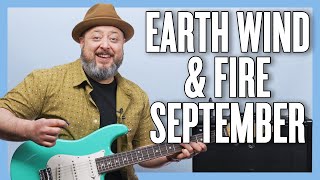 Earth, Wind & Fire September Guitar Lesson + Tutorial