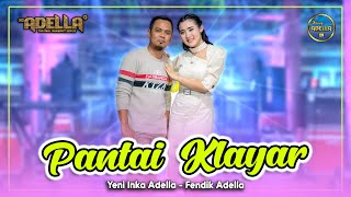 Download lagu PANTAI KLAYAR Yeni Inka Adella ft Fendik Adella OM... mp3
