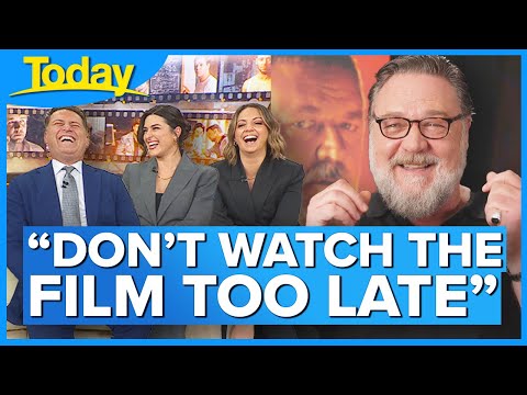 'You're probably going to be scared': Russell Crowe on...