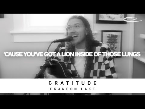 BRANDON LAKE - Gratitude: Lyric Video