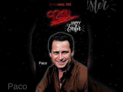 92KTU - Happy Easter from the late, Paco Navarro
