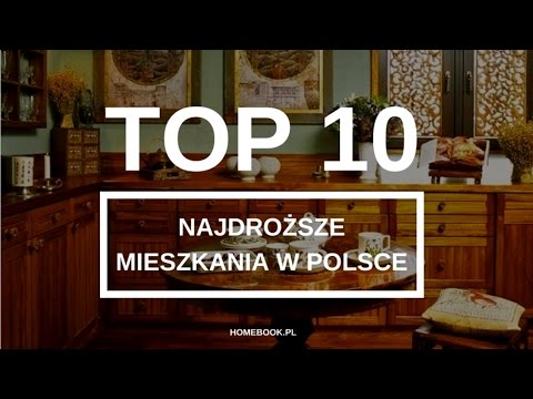 Zobacz 10 najdroższych mieszkań w Polsce | TOP 10 | #ranking