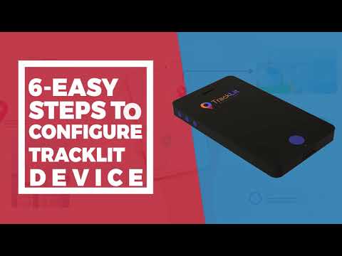 TrackLit I 6 Easy Steps to Configure TrackLit Device