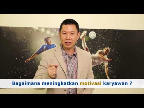 Meningkatkan Motivasi Karyawan - Coach Hendra Hilman