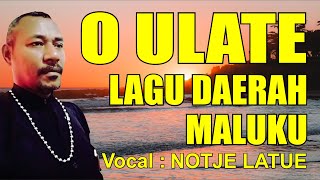 Download lagu O ULATE | Cover : Notje Latue | Lagu Daerah Maluku. mp3 Download lagu O ULATE | Cover : Notje Latue | Lagu Daerah Maluku. mp3