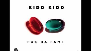 Kidd Kidd - Fake Friends (Fuk Da Fame) [New/2015/CDQ/Dirty]