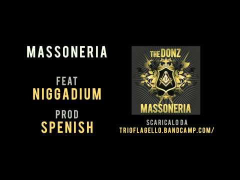 The Donz - 02 - Massoneria ft. NiggaDium (prod. Spenish)