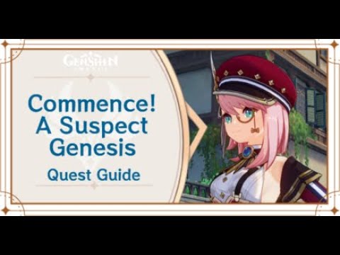 Genshin Impact Episode.101 Commence! A Suspect Genesis Part 1/4
