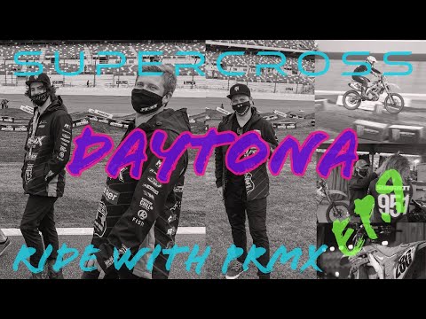 Supercross Ride with PRMX | Ep.9 Daytona SX