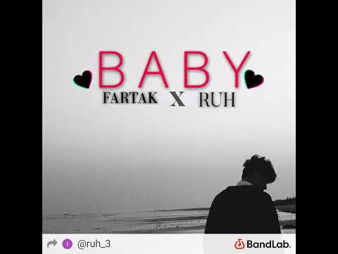 BABY( FARTAK  x  RUH )