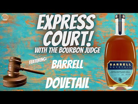 Episode 350:  Express Court - Barrell Dovetail