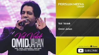 Download lagu Omid Jahan Vol Volek... mp3