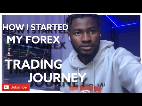 How I Started My Forex Trading Journey