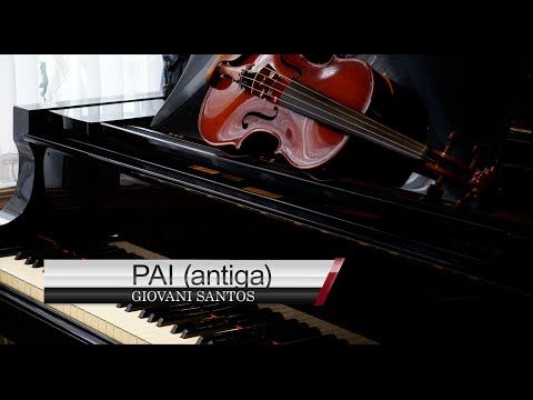 Pai - Giovani Santos
