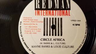 Wayne Ranks and Louie Culture - Circle Africa - Redman 12" w/Version