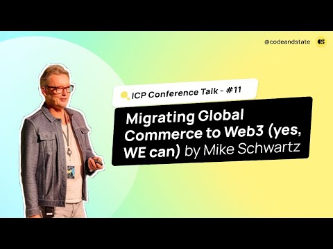 Mike Schwartz - Migrating Global Commerce to Web3 - YouTube