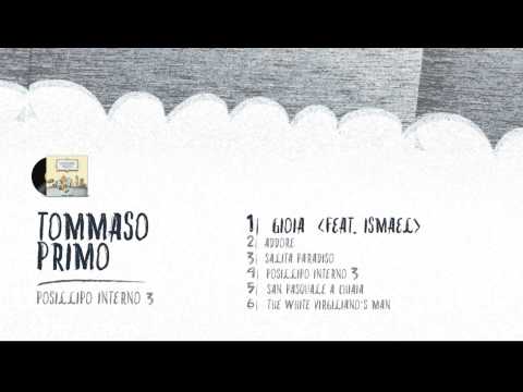 01 Tommaso Primo feat Ismael - Gioia