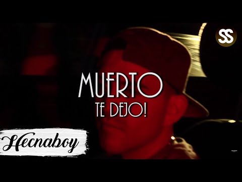 HECNABOY FT HUMBERTO WHITE - MUERTO TE DEJO