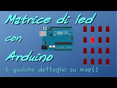 Matrice di led con Arduino e la funzione map