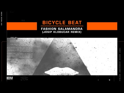 [Beats / Lo-fi] Bicycle Beat - Fashion Salamandra (Josip Klobucar Remix) | 2013