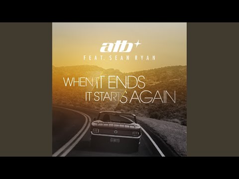 When It Ends It Starts Again (Radio Edit)