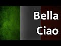 Italian Folk Song Bella Ciao