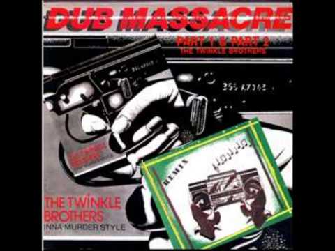 The Twinckle Brothers   Dub massacre Part 1 2   20   Burden bearer dub