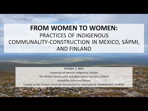 From women to women: practices of Indigenous communality-construction in Mexico, Sápmi, and Finland