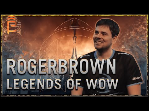 Legends Of WoW - Rogerbrown