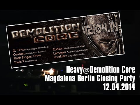 Heavy - Flash Fingarz Berlin @ Demolition Core | Magdalena Berlin | Closing Party | 120414