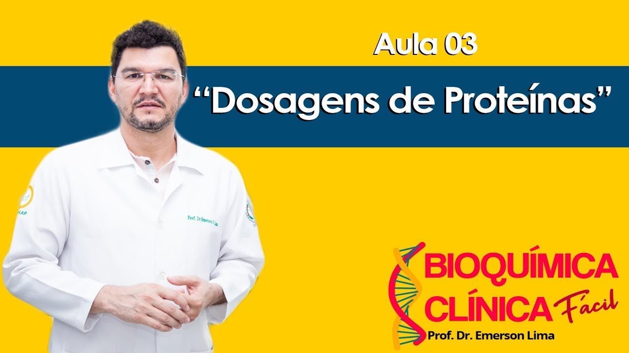 Dosagens de Proteínas na Prática Laboratorial