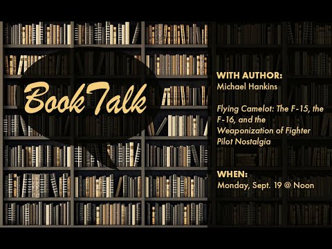 Book Talk with Michael Hankins- Flying Camelot