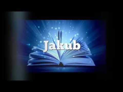 Znaczenie imienia Jakub