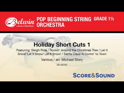 Holiday Short Cuts 1, arr. Michael Story - Score & Sound
