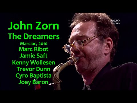 John Zorn Dreamers - live in Marciac 2010