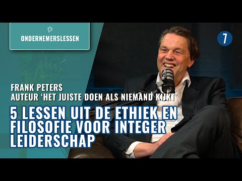 Frank Peters — Integer leiderschap is belangrijker dan ooit, maar hoe doe j