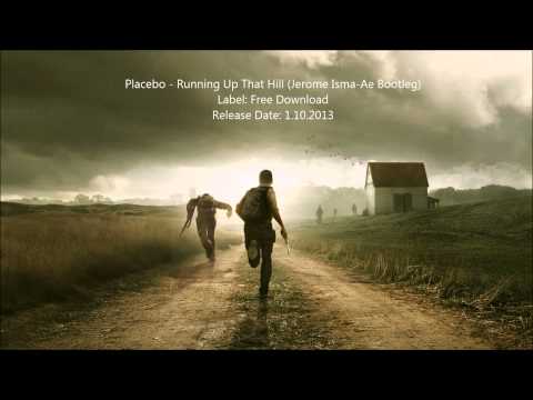 Placebo - Running Up That Hill (Jerome Isma Ae Bootleg) [FREE DOWNLOAD]