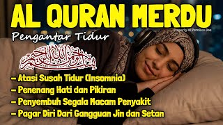 Download lagu Al Quran Pengantar Tidur Surah Al Mulk, Al Fatihah, Ayat Kursi, Ar Rahman Penenang Hatii & Pikiran mp3