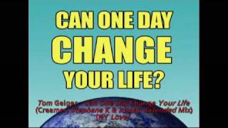 Tom Geiger - Can One Day Change Your Life (Creamer, Stephane K & Jordan Extended Mix) [NY Love]