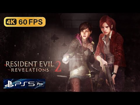 Resident Evil Revelations 2 PS5 Pro 4K/60FPS HDR Realistic Ultra Graphics Gameplay