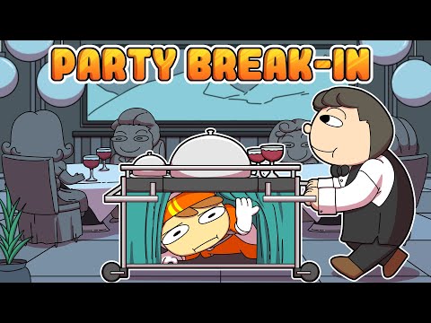 Breaking into a Party