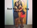 Best Friend 123 Tag ft. Briana Mae (Part 2) Best Friend 123 Tag ft. Briana Mae (Part 2)