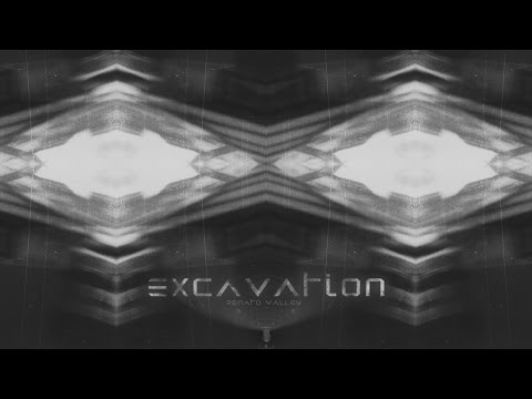 EXCAVATION (Experimental Session)