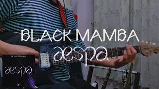 AESPA 에스파 BLACK MAMBA  GUITAR COVER
