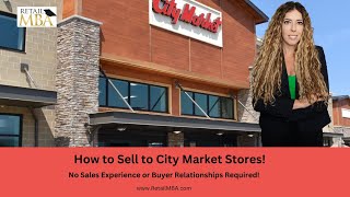 How to Sell to City Market | City Market Vendor | Sell to City Market | City Market Supplier