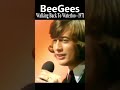 Bee Gees “Walking Back To Waterloo” 1971 Video